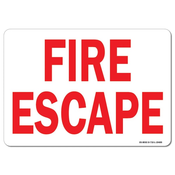 OSHA, Fire Escape, red on white background, 18in X 12in Rigid Plastic, 12" W, 18" L, Landscape